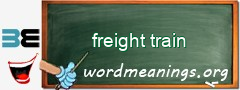 WordMeaning blackboard for freight train